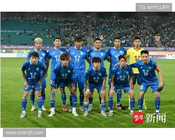 南京足球队技术实力飙升创新高引发全国关注与期待